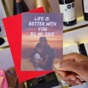 Romantic Love Card – “Life Is Better With You”